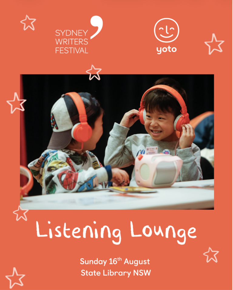 Yoto Listening Lounge at Sydney Writers’ Festival